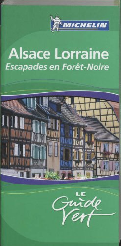 Alsace, Lorraine : escapades en Forêt noire