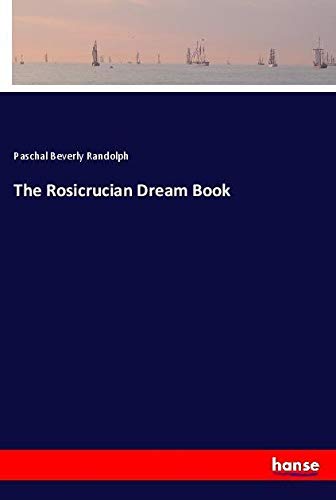 The Rosicrucian Dream Book