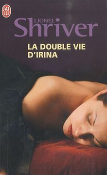 La double vie d'Irina