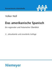 Das amerikanische Spanisch (Romanistische Arbeitshefte)