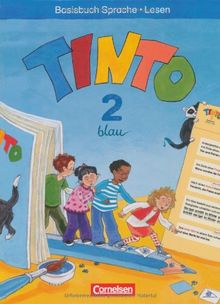 TINTO 2-4 - Sprachlesebuch 2: Blaue Ausgabe: 2. Schuljahr - Basisbuch Sprache und Lesen