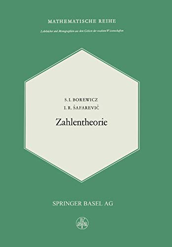 Zahlentheorie (Lehrbücher und Monographien aus dem Gebiete der exakten Wissenschaften, 32, Band 32)