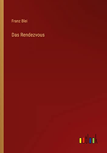 Das Rendezvous