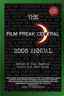 The Film Freak Central 2005 Annual