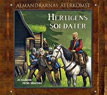 Hertigens soldater (Almandrarnas återkomst, Band 3)