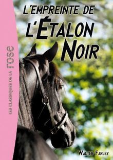 L'étalon noir. Vol. 5. L'empreinte de l'étalon noir