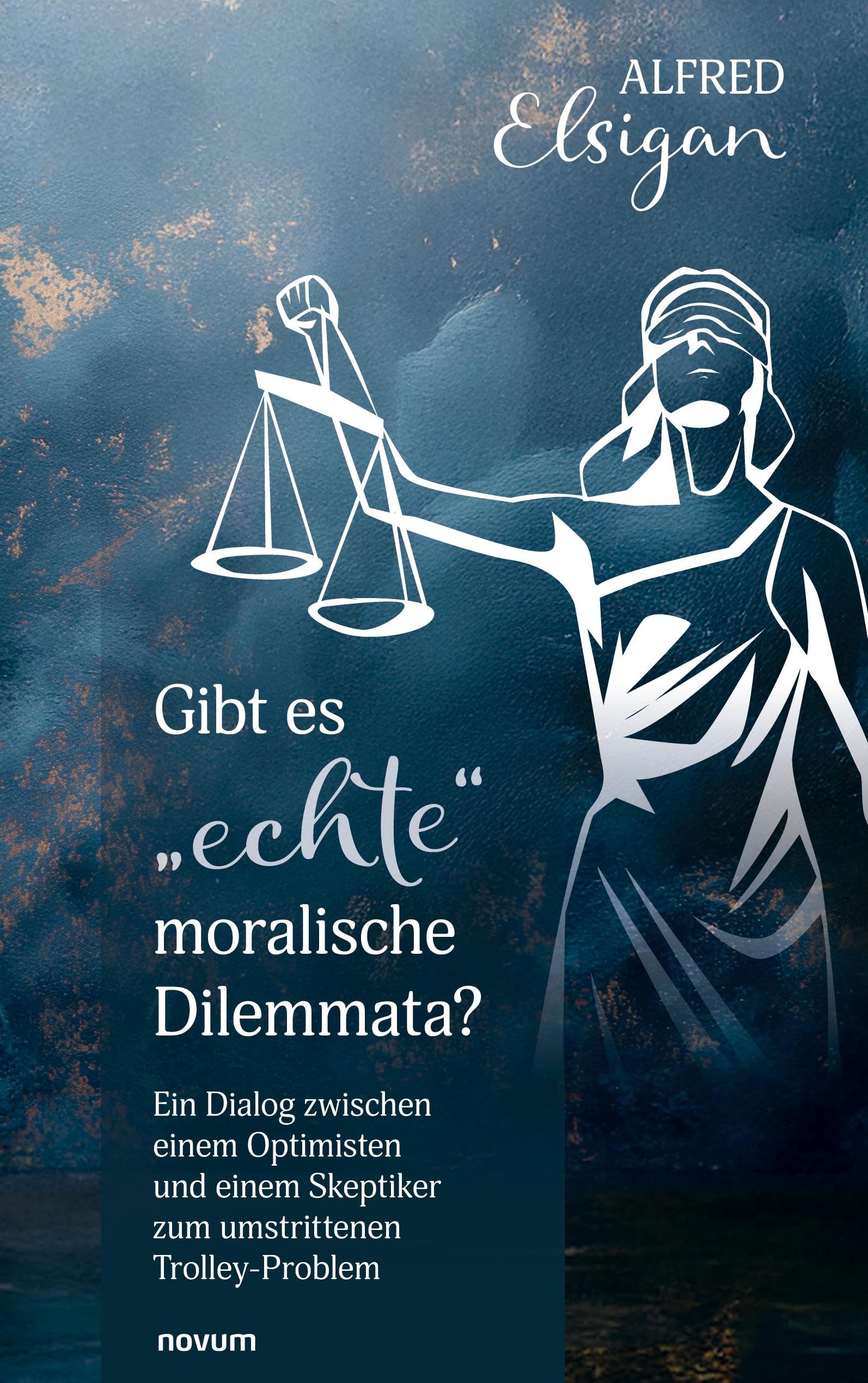 Gibt es echte moralische Dilemmata?: Ein Dialog zwischen einem Optimisten und einem Skeptiker zum umstrittenen Trolley-Problem