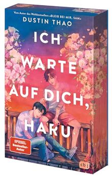 Ich warte auf dich, Haru: Der neue Roman vom Autor von »Bleib bei mir, Sam«. Mit traumhaftem Farbschnitt in limitierter Auflage