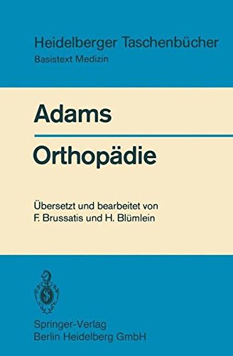 Orthopädie: Eine Einführung für Studierende der Medizin (Heidelberger Taschenbücher) (German Edition)