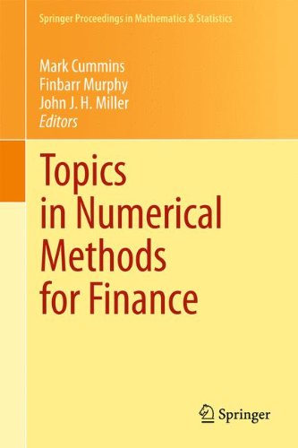 Topics in Numerical Methods for Finance (Springer Proceedings in Mathematics & Statistics)