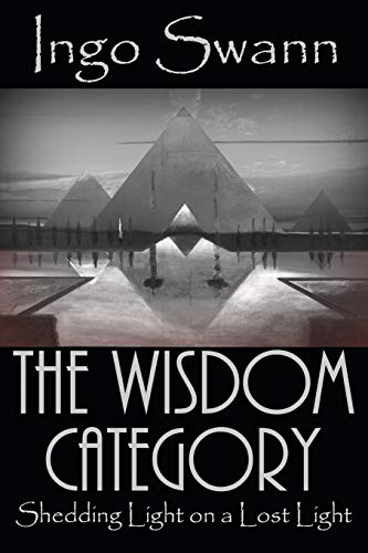 Ingo Swann The Wisdom Category, Shedding Light On A Lost Light