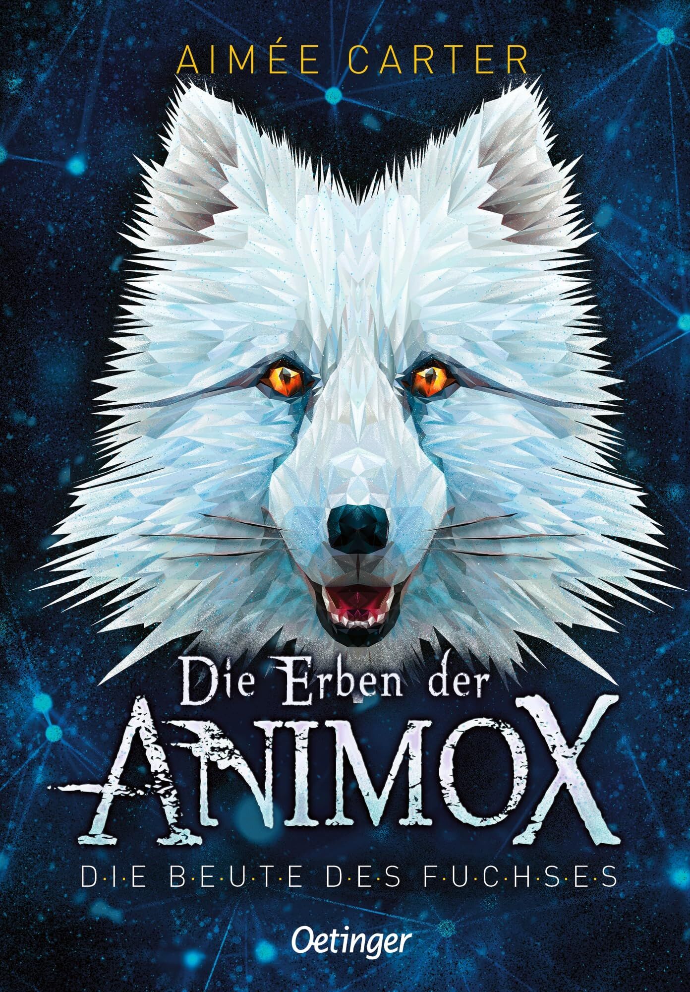 Carter, Aimée: Die Erben der Animox 1. Die Beute des Fuchses