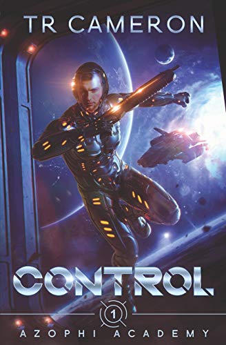 Control (Azophi Academy, Band 1)
