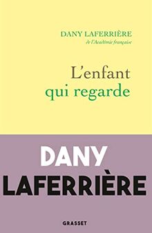 L'enfant qui regarde