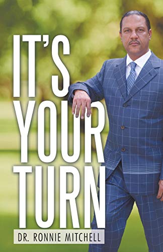 It’s Your Turn
