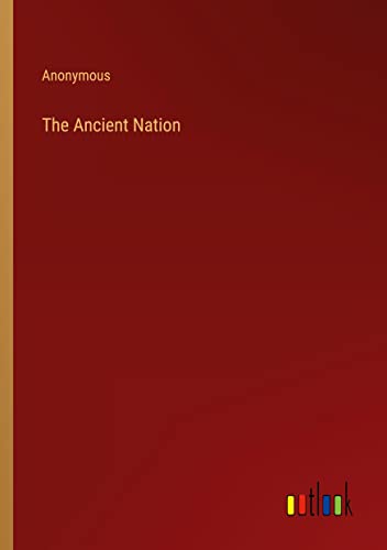 The Ancient Nation