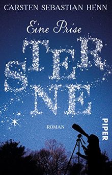 Eine Prise Sterne: Roman