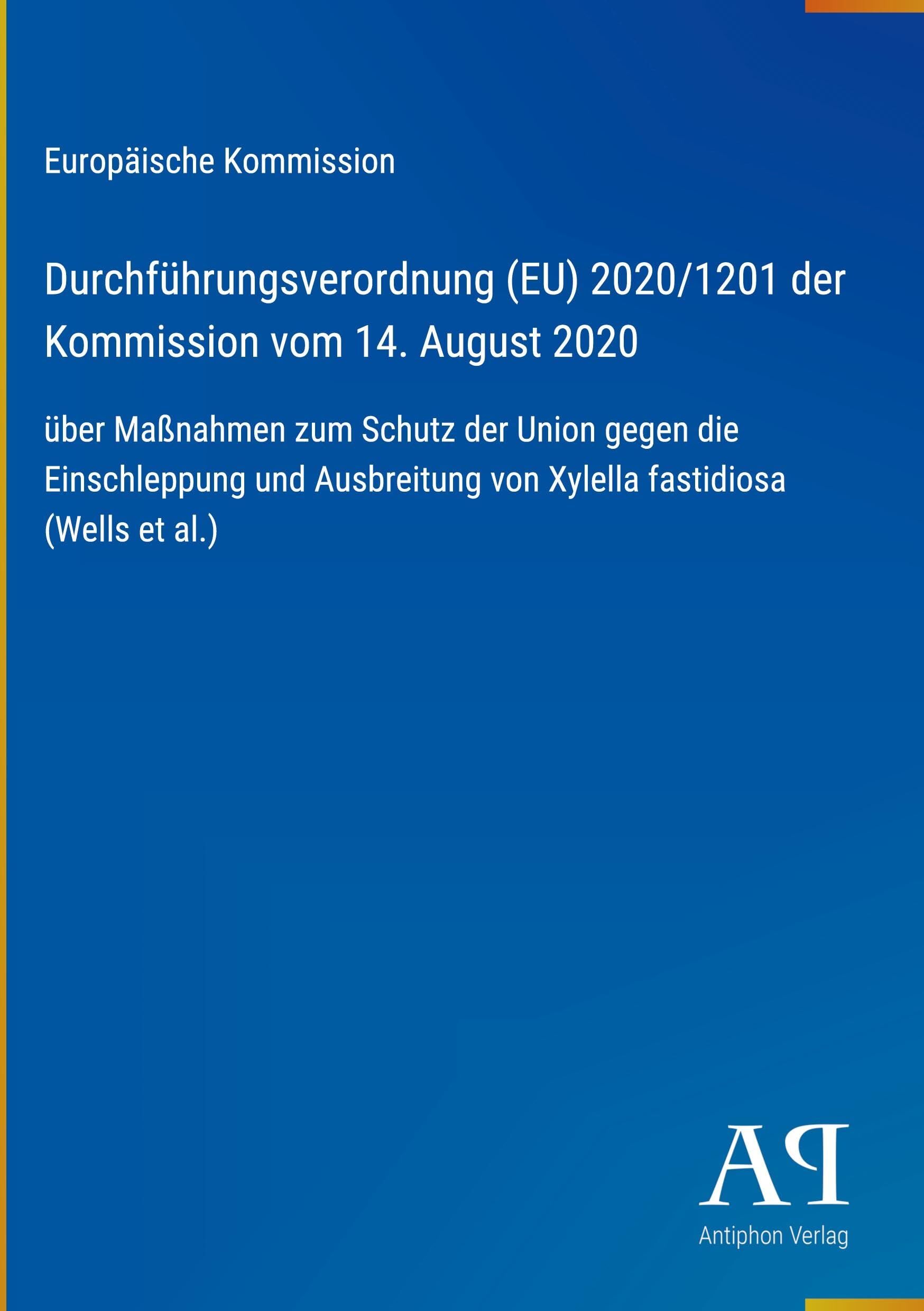 Durchführungsverordnung (EU) 2020/1201 der Kommission vom 14. August 2020