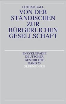 Von der ständischen zur bürgerlichen Gesellschaft