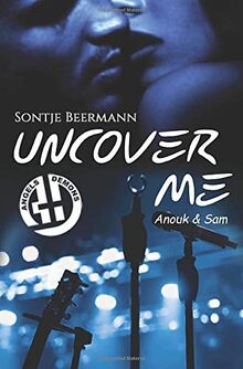 Angels & Demons: Uncover Me: Anouk & Sam