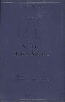 Schule der Hohen Magie, Band 1