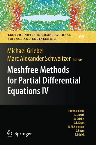 Meshfree Methods for Partial Differential Equations IV (Lecture Notes in Computational Science and Engineering)