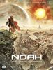 Noah 01: Wegen der Bosheit der Menschen