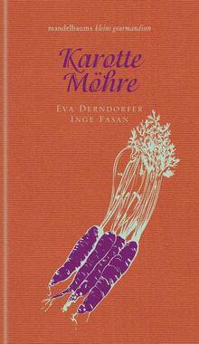 Karotte / Möhre: Kleine Gourmandise Nr. 46