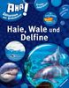 AHA! Sachwissen für Grundschüler: Haie, Wale und Delfine