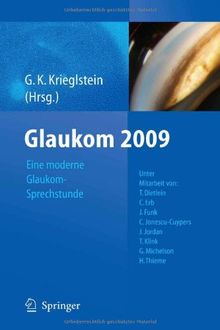 Glaukom 2009: Eine moderne Glaukomsprechstunde