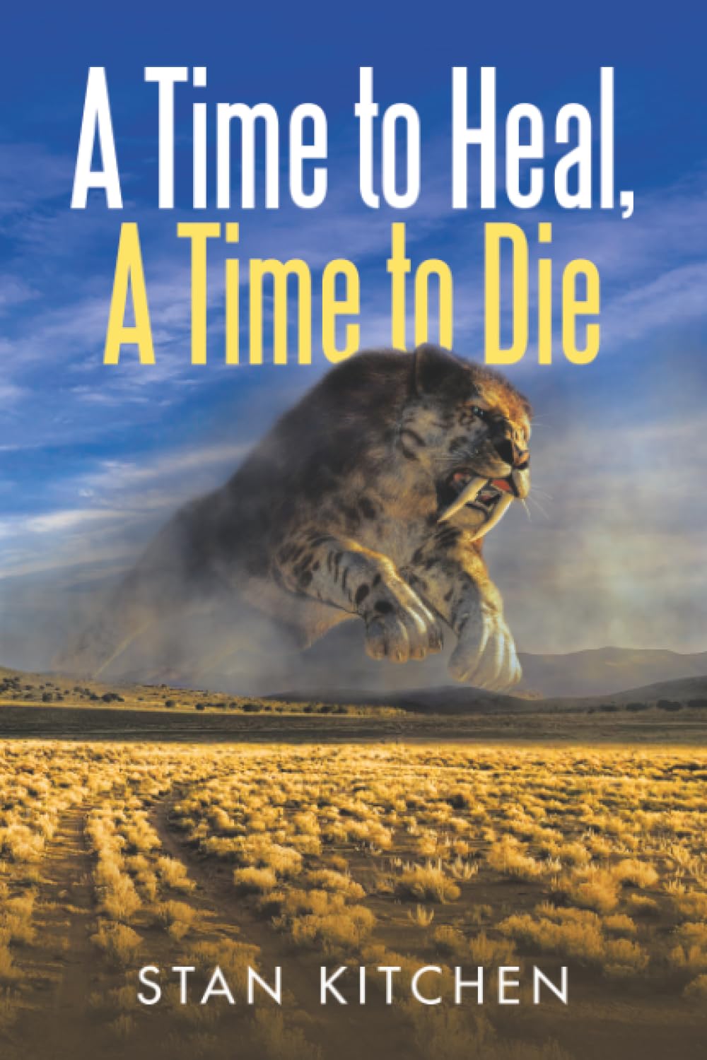A Time to Heal, A Time to Die