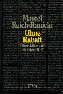 Ohne Rabatt: Über Literatur aus der DDR