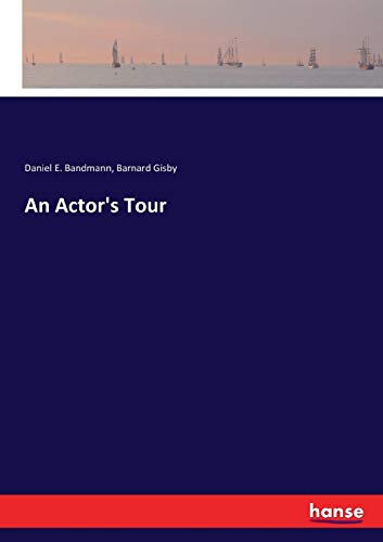 An Actor's Tour