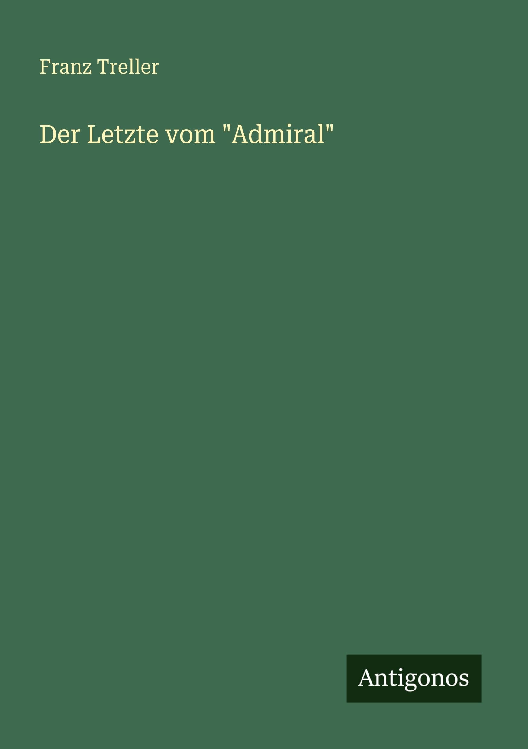 Der Letzte vom Admiral