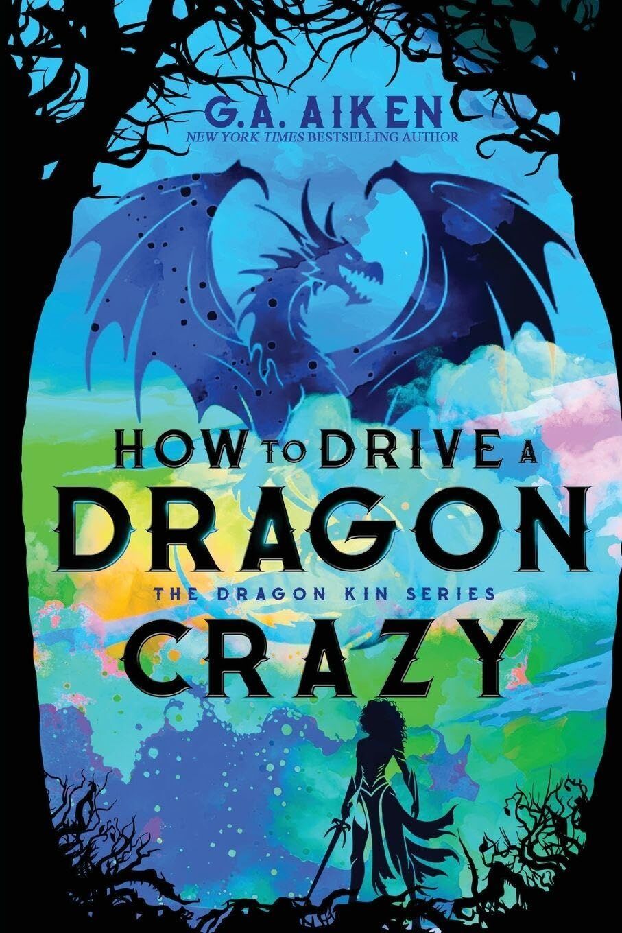 How to Drive a Dragon Crazy