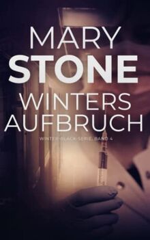 Winters Aufbruch (Winter-Black-Serie, Band 4)