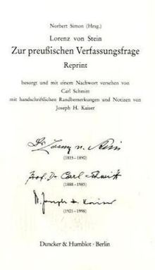 Zur preußischen Verfassungsfrage. Reprint. Hrsg. von Norbert Simon. Erstveröffentlichung in: Deutsche Vierteljahrs Schrift. Erstes Heft. 1852. Verlegt ... und Notizen von Joseph H. Kaiser.