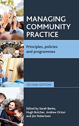Managing community practice: Principles, Policies and Programmes