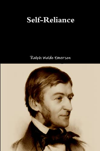 Emerson, Ralph Waldo Self-Reliance