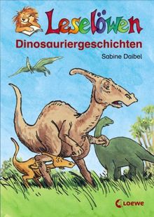 Leselöwen Dinosauriergeschichten