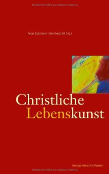 Christliche Lebenskunst