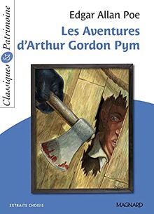 Les aventures d'Arthur Gordon Pym : extraits choisis