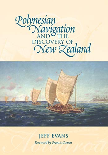 Evans, J: Polynesian Navigation and the Discovery of New Zea