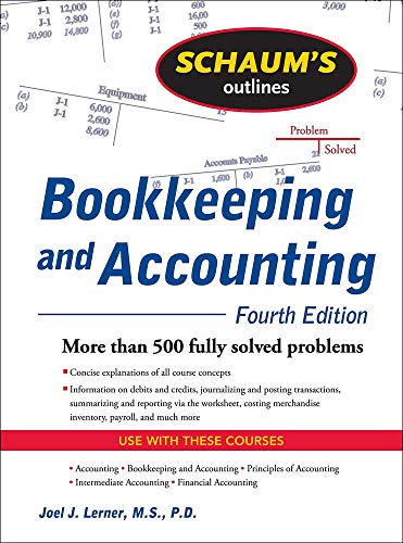 Schaum's Outline of Bookkeeping and Accounting, Fourth Edition (Schaum's Outline Series)