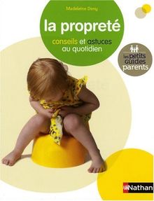 La propreté : conseils et astuces au quotidien