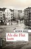 Als die Flut kam: Hamburg-Krimi (Kommissar Peter Lüders) (Zeitgeschichtliche Kriminalromane im GMEINER-Verlag)