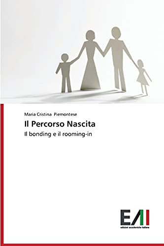 Il Percorso Nascita: Il bonding e il rooming-in