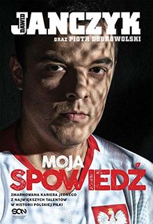 Dawid Janczyk Moja spowiedz