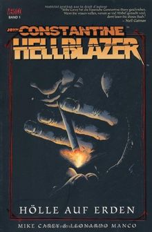 John Constantine - Hellblazer, Bd. 1: Hölle auf Erden