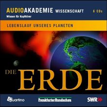 Die Erde, Lebenslauf unsereres Planeten